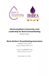 http://blackmothersbreastfeeding.org/wp-content/uploads/2021/12/Advancing-Black-Community-level-Leadership-for-Birth-Breastfeeding-Black-Mothers’-Breastfeeding-Association-Victoria-Reese-MPA-CPC-Kiddada-Green-MAT-November-18-2021-2-194x300.png